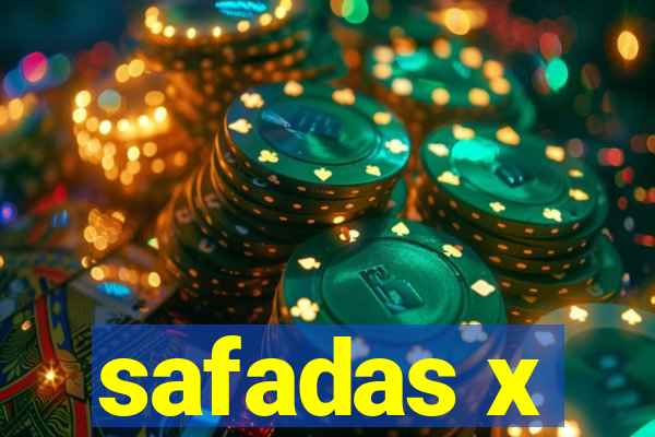 safadas x